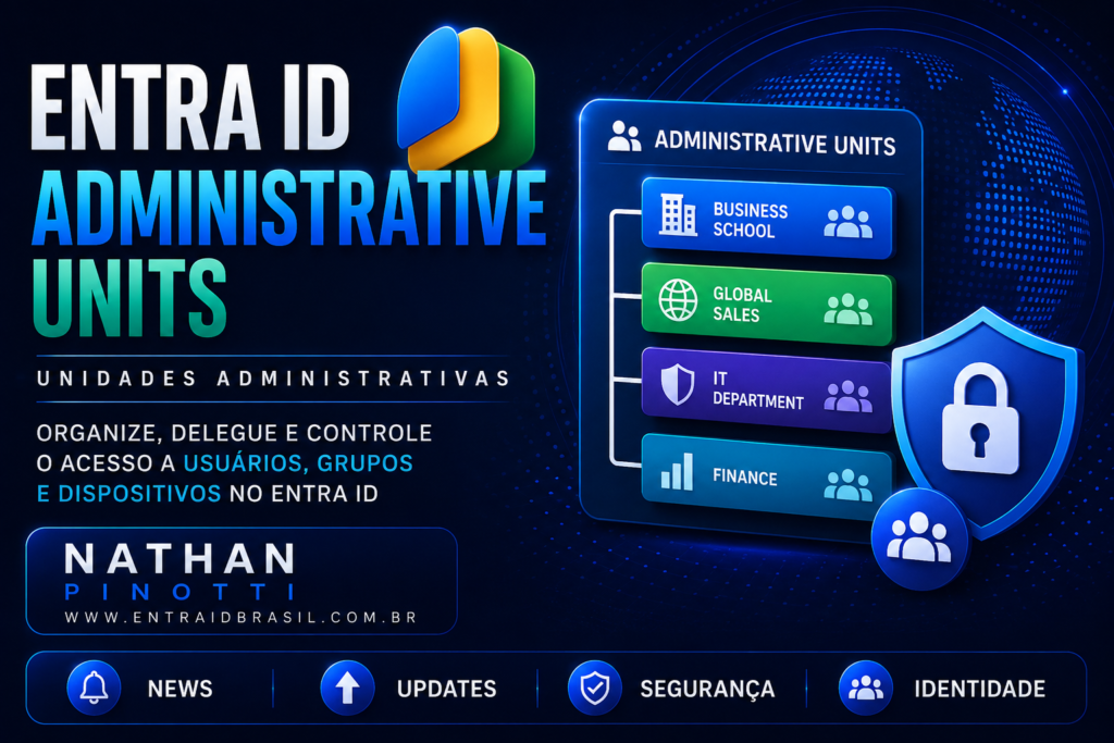 Unidades Administrativas – O que são e por que utilizar